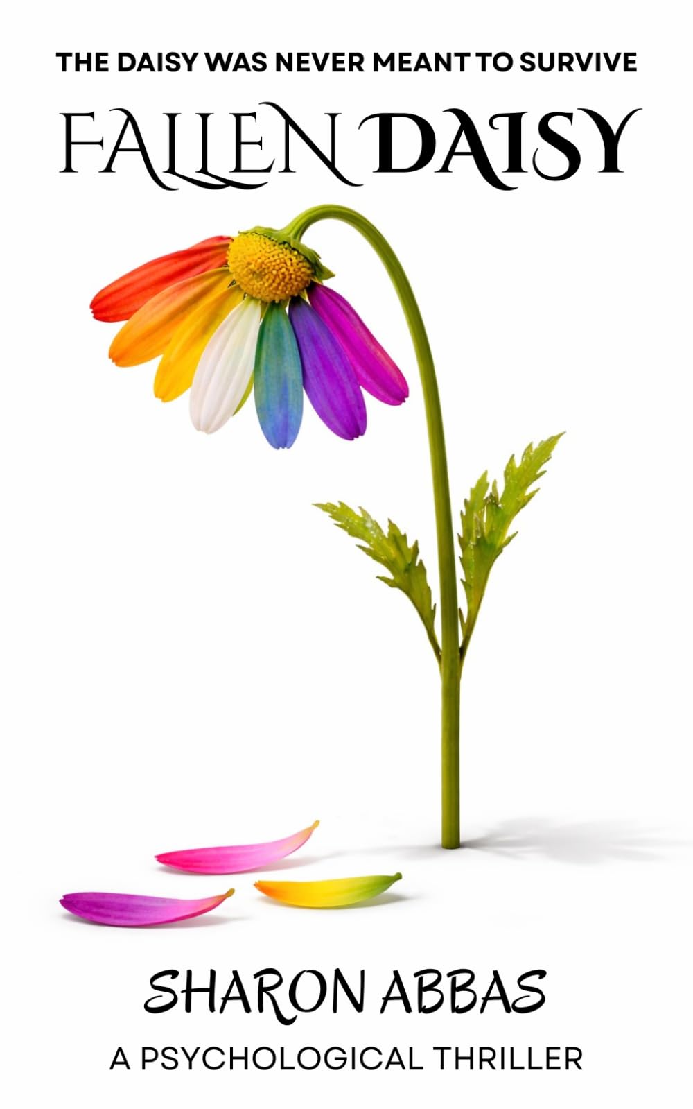 FALLEN DAISY: Psychological Thriller (The Daisy Trilogy)