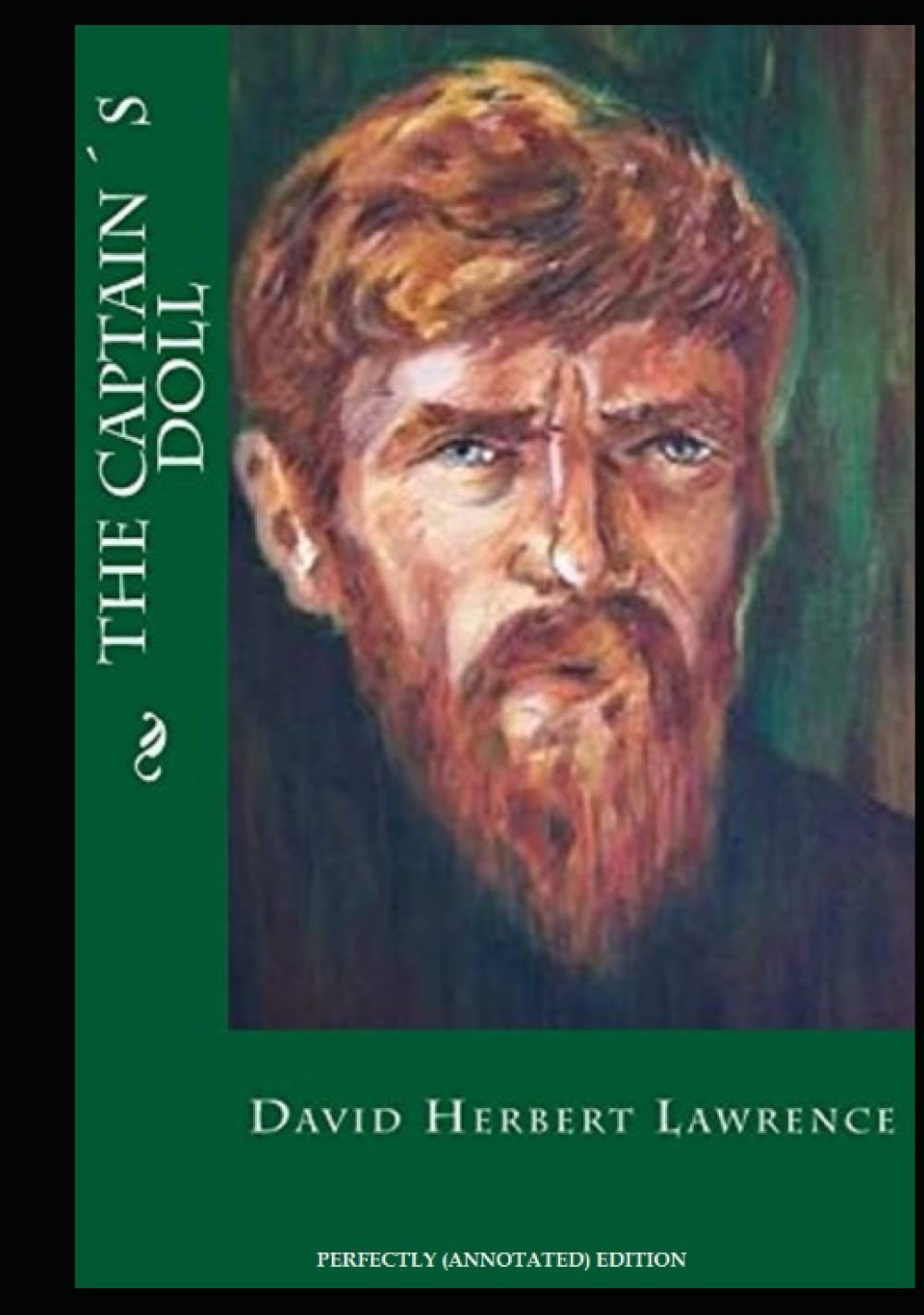 The Captains Doll : Perfectly (Annotated) Edition