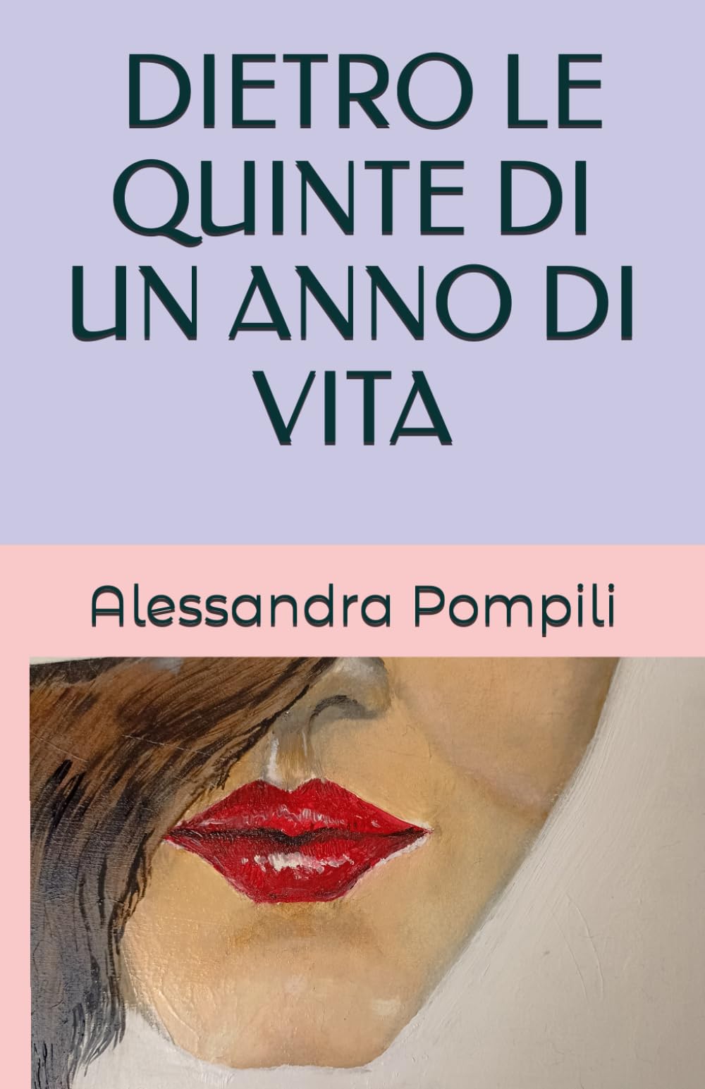 DIETRO LE QUINTE DI UN ANNO DI VITA