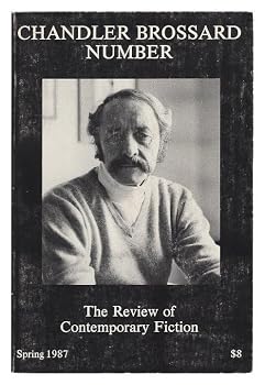 The Review of Contemporary Fiction, Chandler Brossard Number