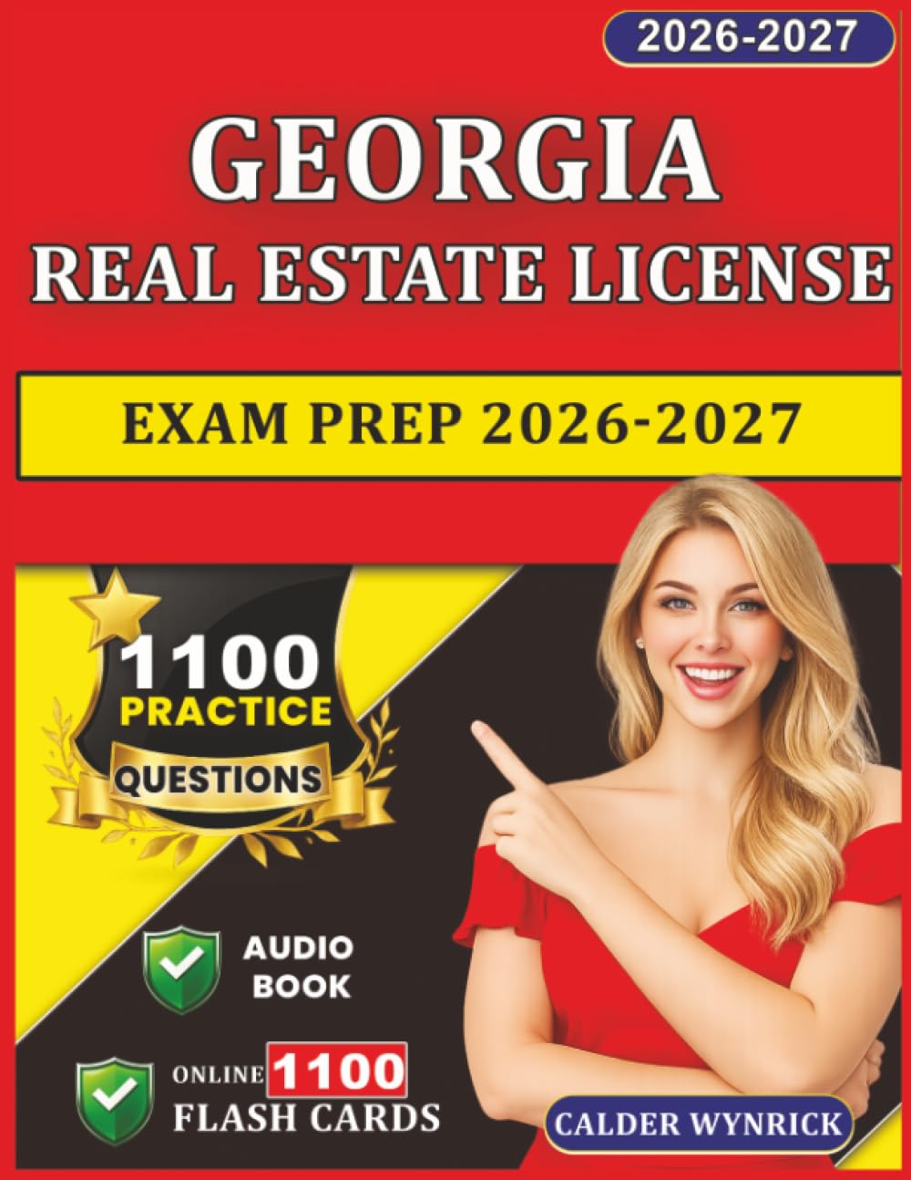 Georgia Real Estate License Exam Prep 2026-2027: 1100 Practice Questions with Detailed Explanations and Domains Coverage