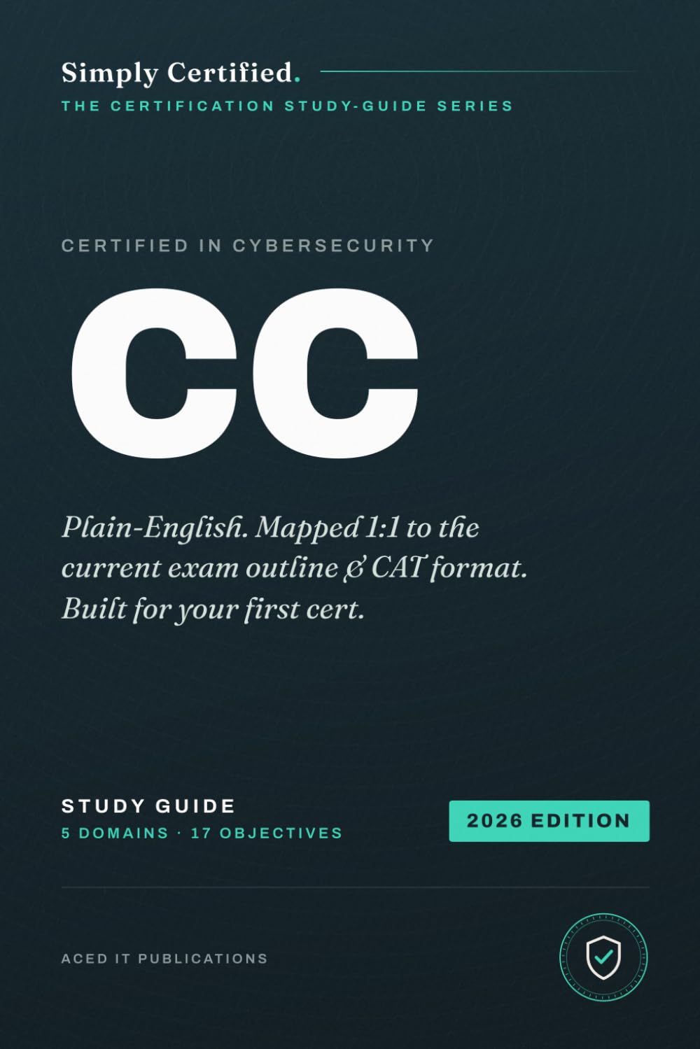 ISC2 CC: Simply Certified Study Guide (Simply Certified ISC2)