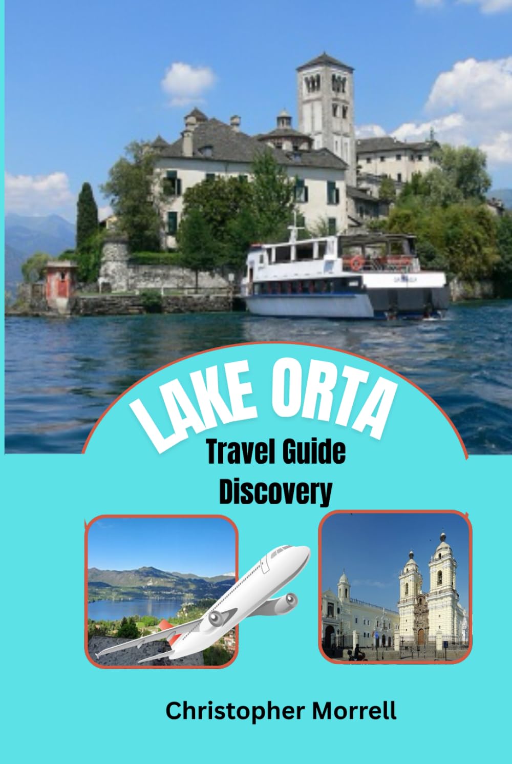 Lake Orta Travel Guide Discovery: Unlock Italy's Hidden Lakeside Treasures – Stunning Views, Cozy Villages, and Authentic Italian Flavors