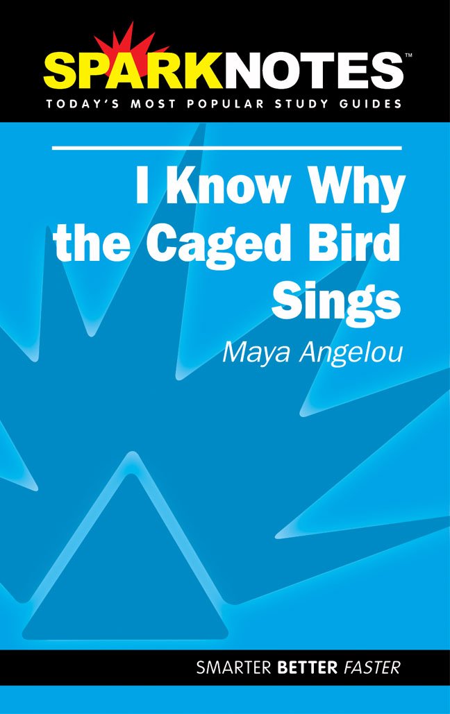 Buy I Know Why the Caged Bird Sings (SparkNotes Literature Guide) (SparkNotes Literature Guide Series) — BookShops.in