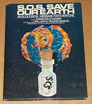 Unknown Binding S.O.S. Save our earth;: An ecological message for everyone Book