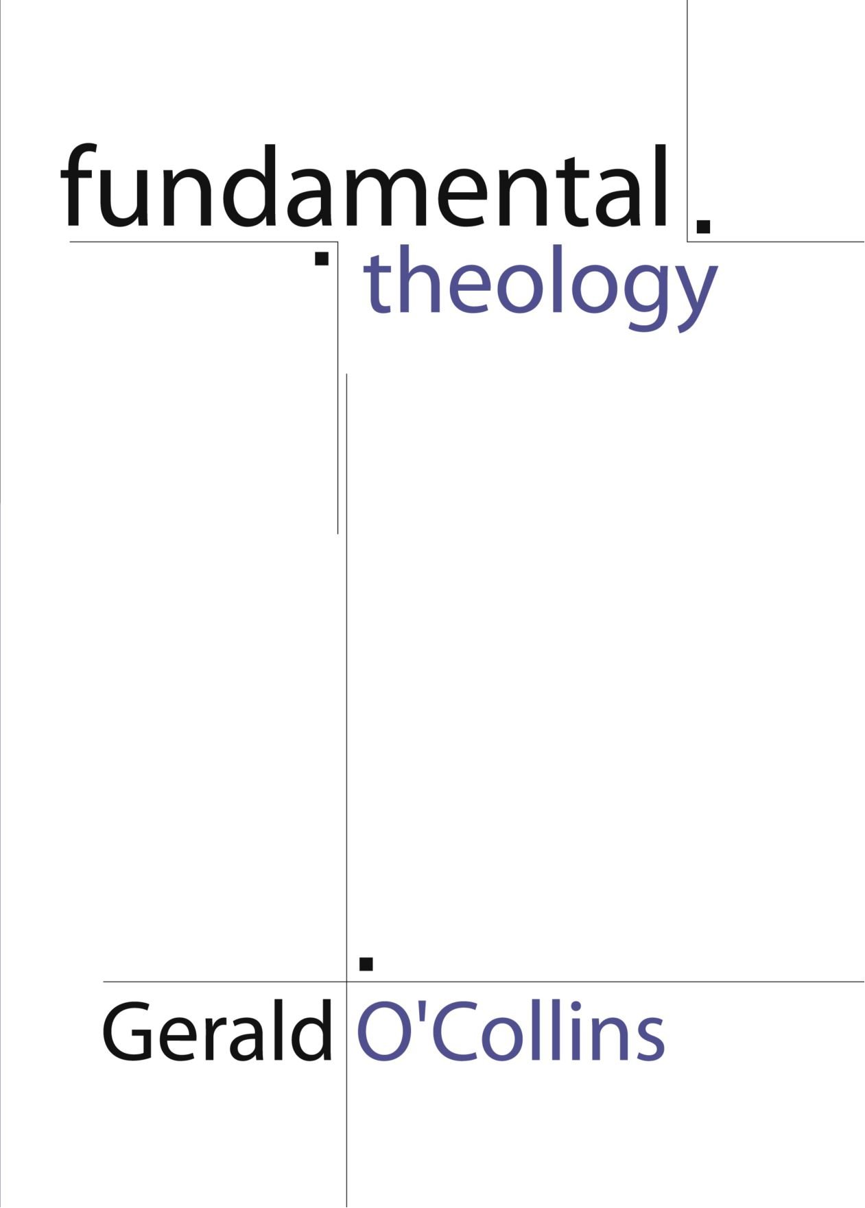 Fundamental Theology
