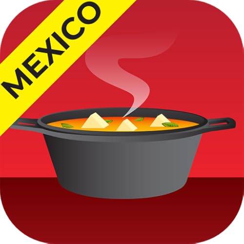 Mexican Recipes - Food App to cook easily and quickly from your Phone or Tablet