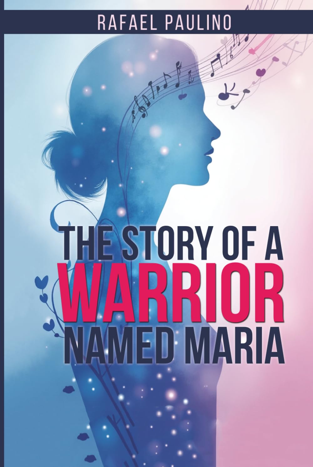 The Story of A Warrior Named Maria