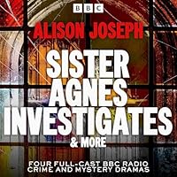 Sister Agnes Investigates & more