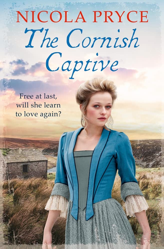 The Cornish Captive: A sweeping historical romance for fans of Poldark