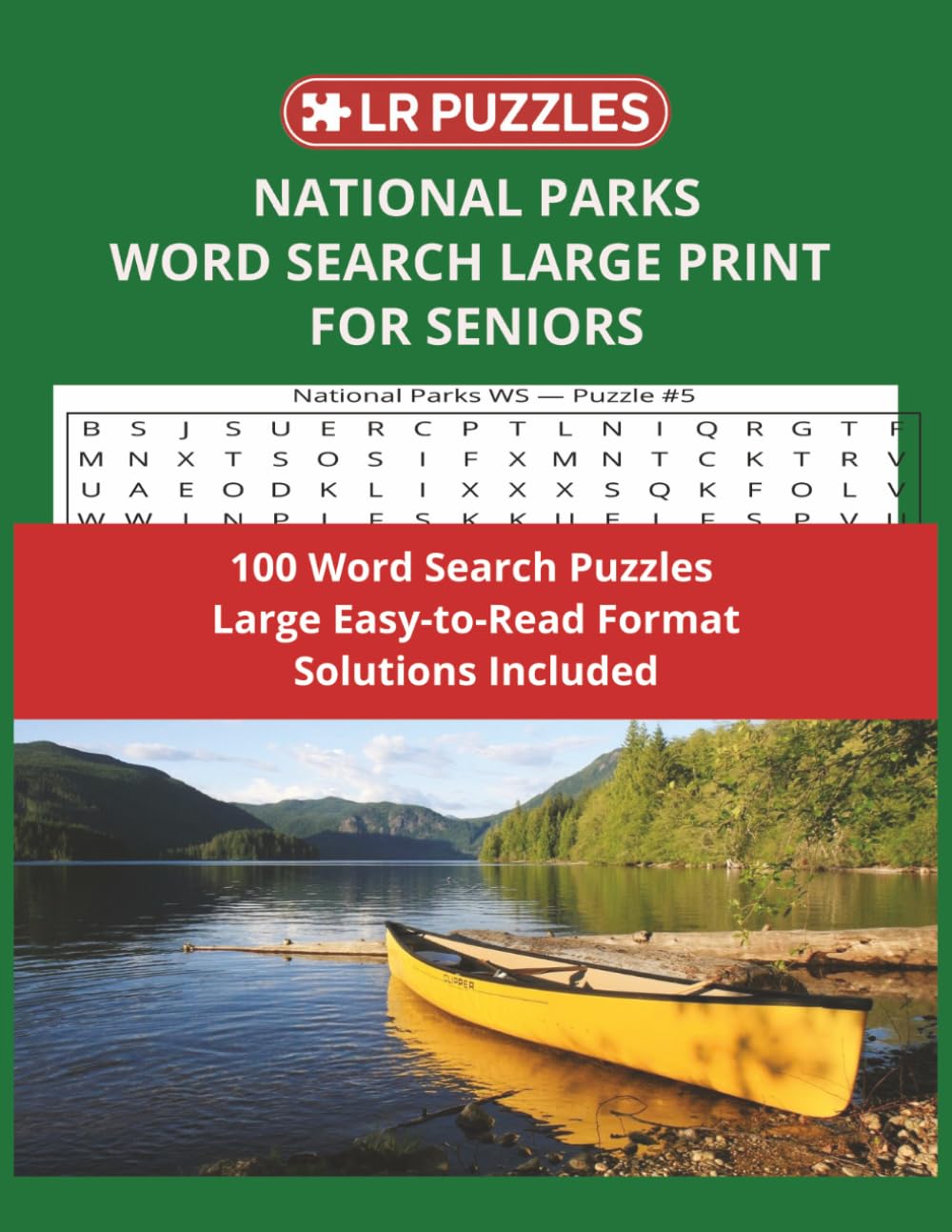 LR Puzzles: NATIONAL PARKS WORD SEARCH LARGE PRINT FOR SENIORS (LR Puzzles Word Search)