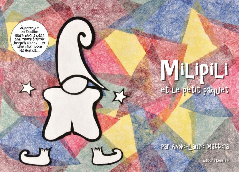 Livre Milipili et Le Petit Paquet, album illustré broché pour l'histoire du soir des enfants