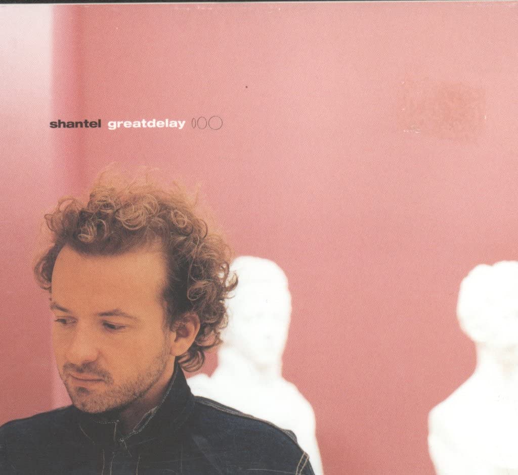 Great Delay [Audio CD] SHANTEL