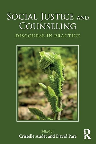 Social Justice and Counseling: Discourse in Practice