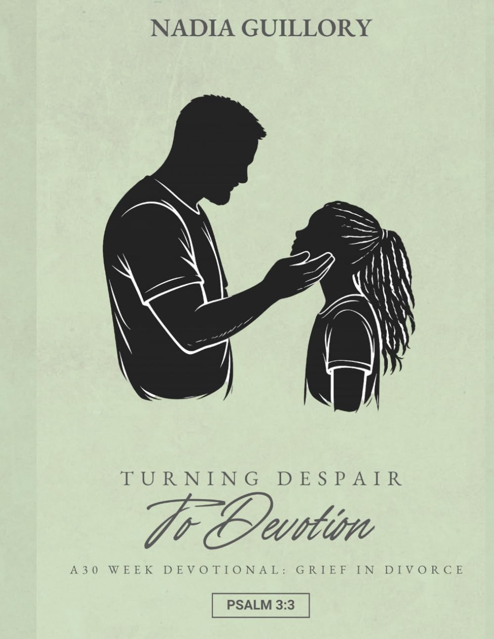 Turning Despair to Devotion: A 30-week devotional journal walking through the stages of grief in divorce, incorporating scripture to reframe your mind and focus your eyes on Jesus.      Paperback – March 31, 2026