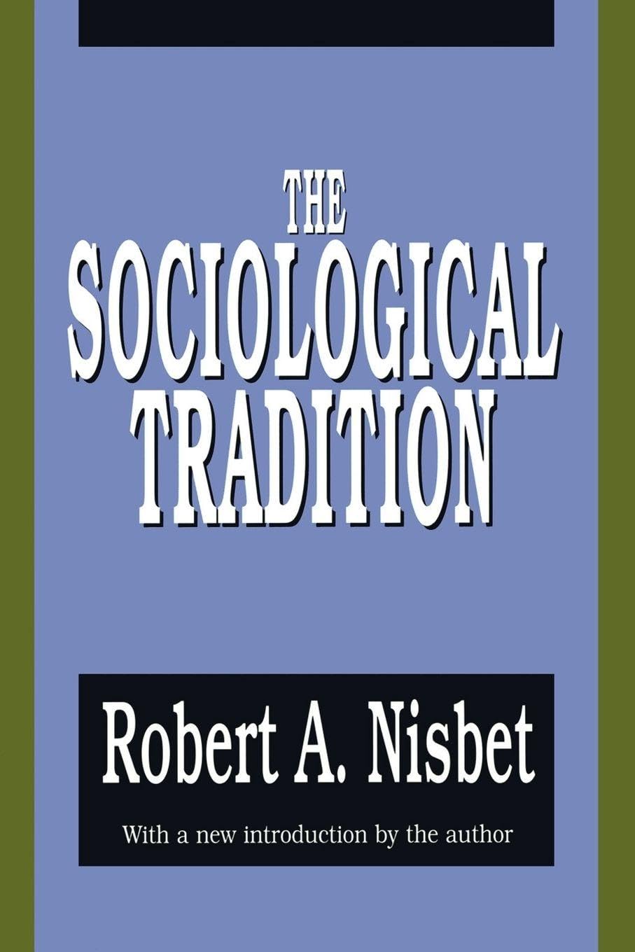 The Sociological Tradition