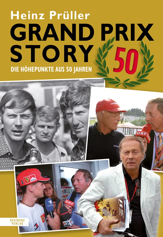 Grand Prix Story 50: Die Höhepunkte aus 50 Jahren