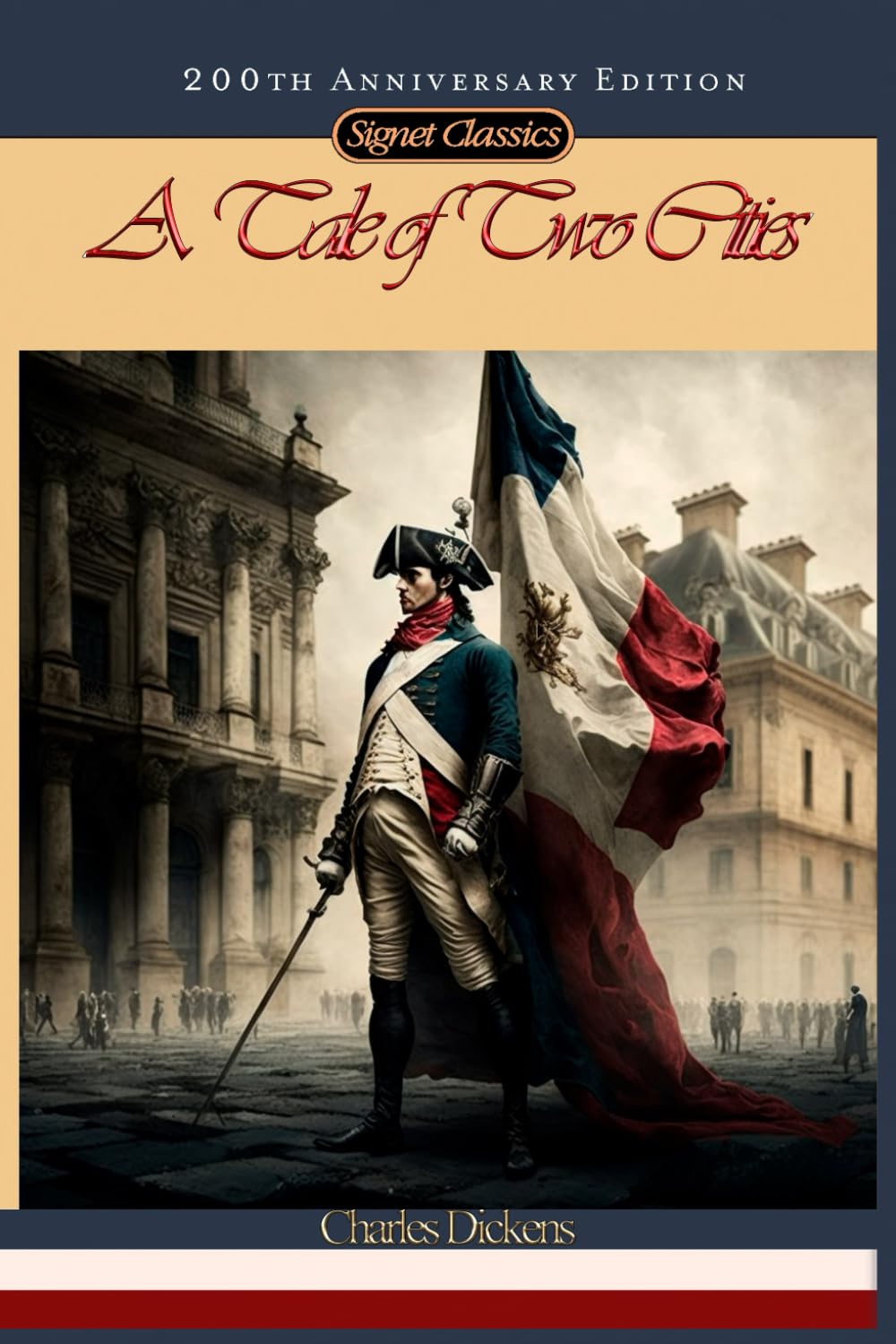 A Tale of Two Cities: 200th Anniversary Edition