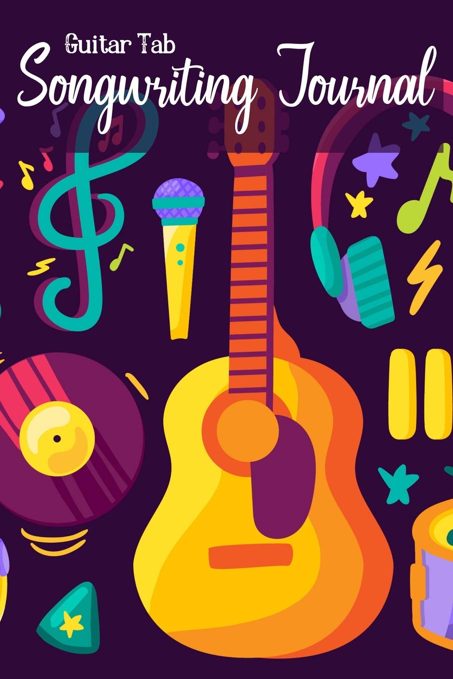 Guitar Tab Songwriting Journal: Blank Music Notebook With Lined/Ruled Paper And Staff Manuscript Paper for Guitarist Songwriters & Musicians. Pocket