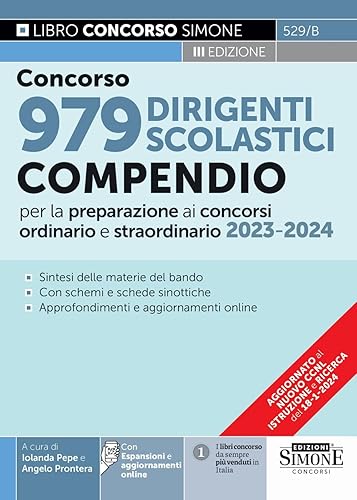 Concorso 979 Dirigenti Scolastici - Compendio per la preparazione ai concorsi ordinario e straordinario 2023 - 2024