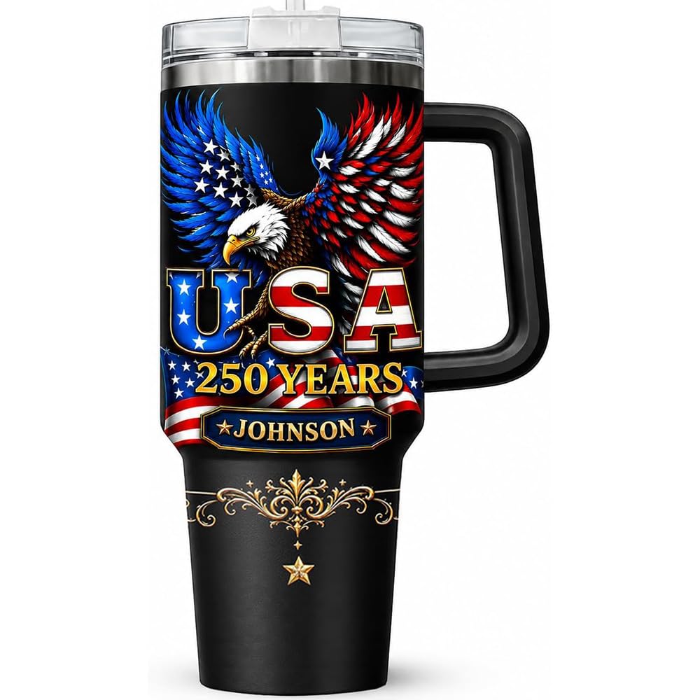 Personalized 250th Anniversary Of America Tumbler - Custom Patriotic USA Flag 1776-2026 Gifts - US Eagle Freedom Tumbler 40oz A16 - American Flag Independence Celebration Gifts For Men, Women