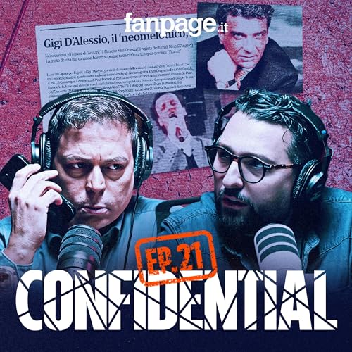 [Ep.21] Gigi D'Alessio e Luigi Giuliano, il re della camorra dietro Cient'Anne e Annar&eacute;