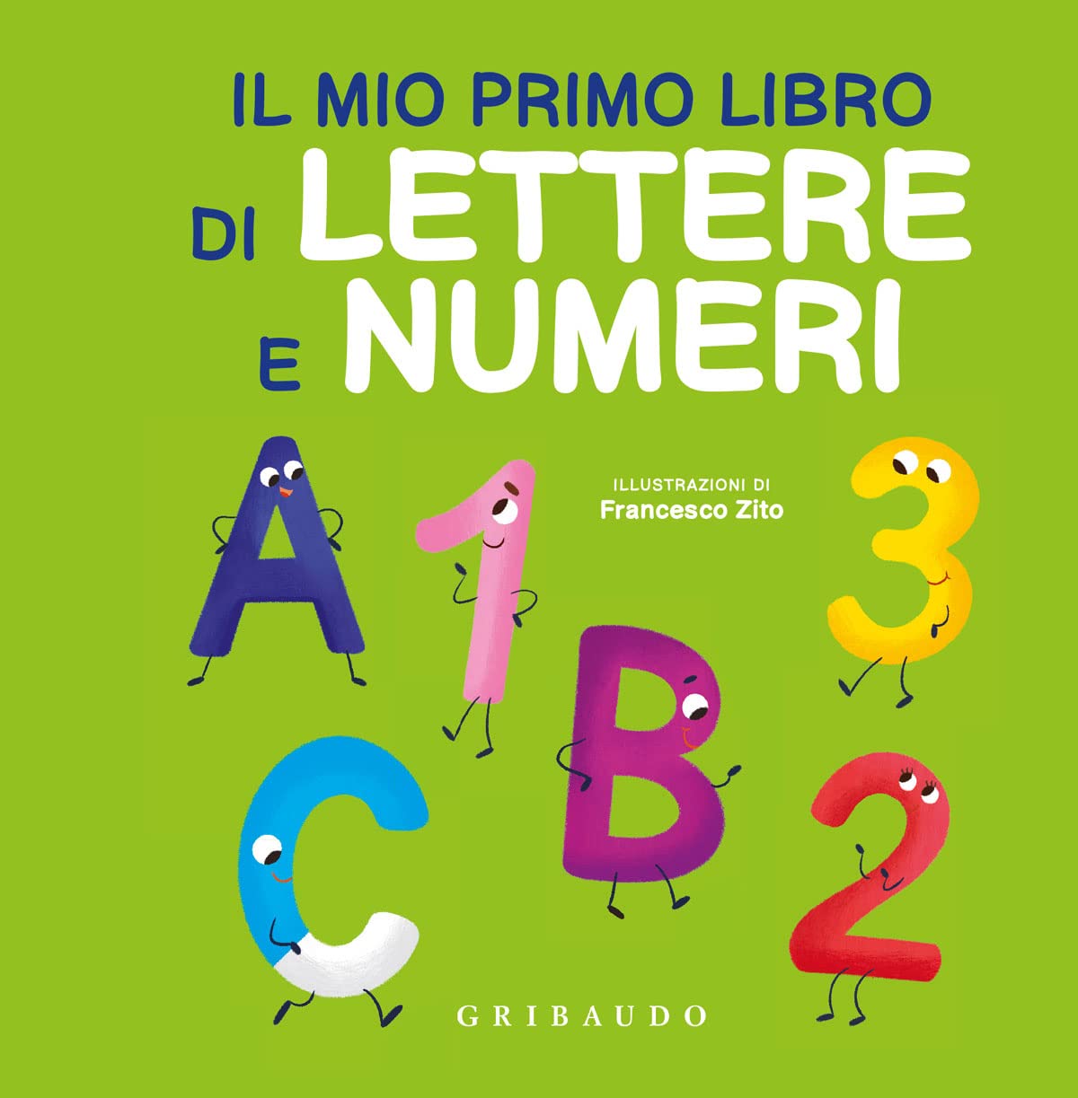 Il Mio Primo Libro Di Lettere E Numeri. Ediz. A Colori - 4
