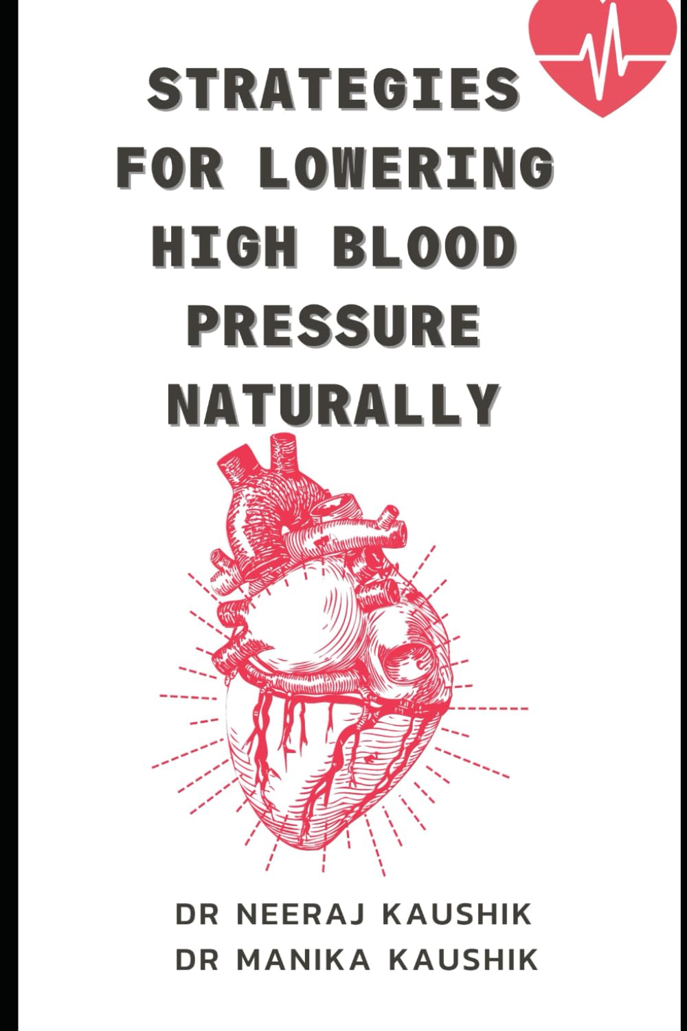 Strategies for Lowering High Blood Pressure Naturally