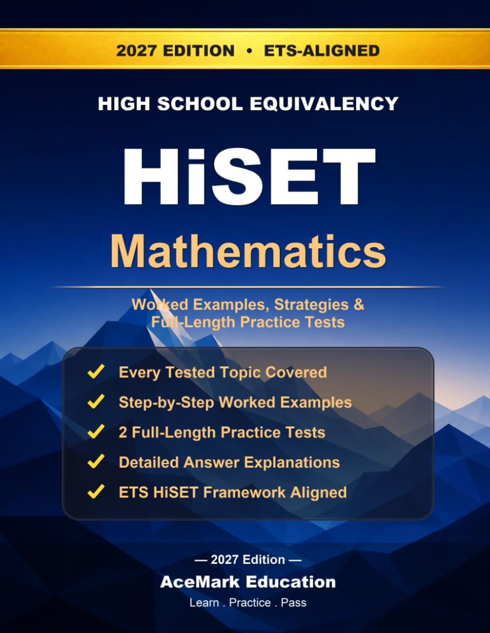 HiSET Mathematics: Worked Examples, Strategies & Full-Length Practice Tests