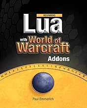 Beginning Lua with World of Warcraft Add-ons
