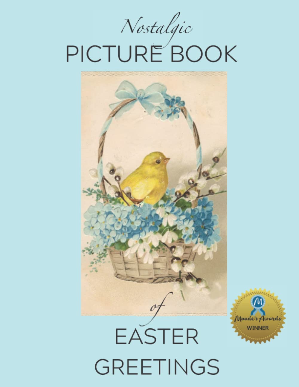 Nostalgic Picture Book of Easter Greetings: Gift Book for People Living with Alzheimer's/ Dementia (NANA'S BOOKS)