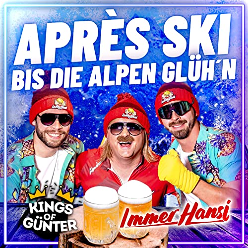 Kings of Günter & Immer Hansi