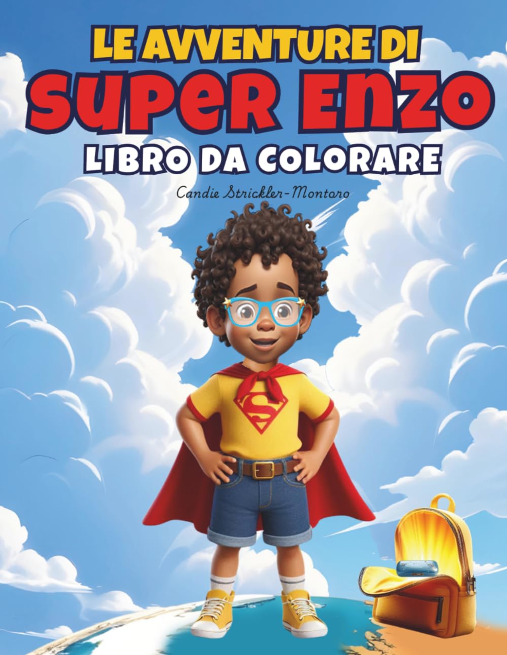 LE AVVENTURE DI SUPER ENZO: LIBRO DA COLORARE
