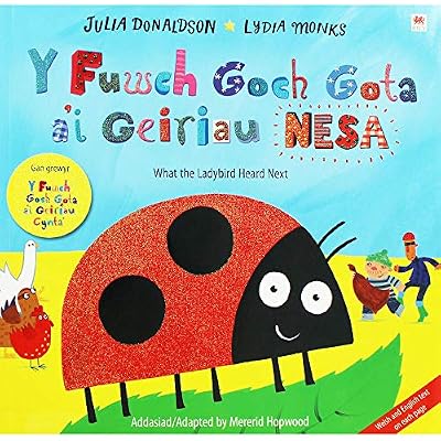 Fuwch Goch Gota a'i Geiriau Nesa, Y / What the Ladybird Heard Next