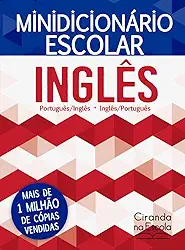 Minidicionário escolar Inglês (papel off-set): Português/Inglês - Inglês/Português