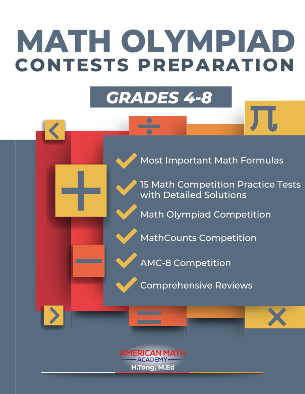 MATH OLYMPIAD CONTESTS PREPARATION GRADES 4-8: AMC-8, MATHCOUNTS, MATHCON,& MATH LEAGUES Paperback – February 26, 2022