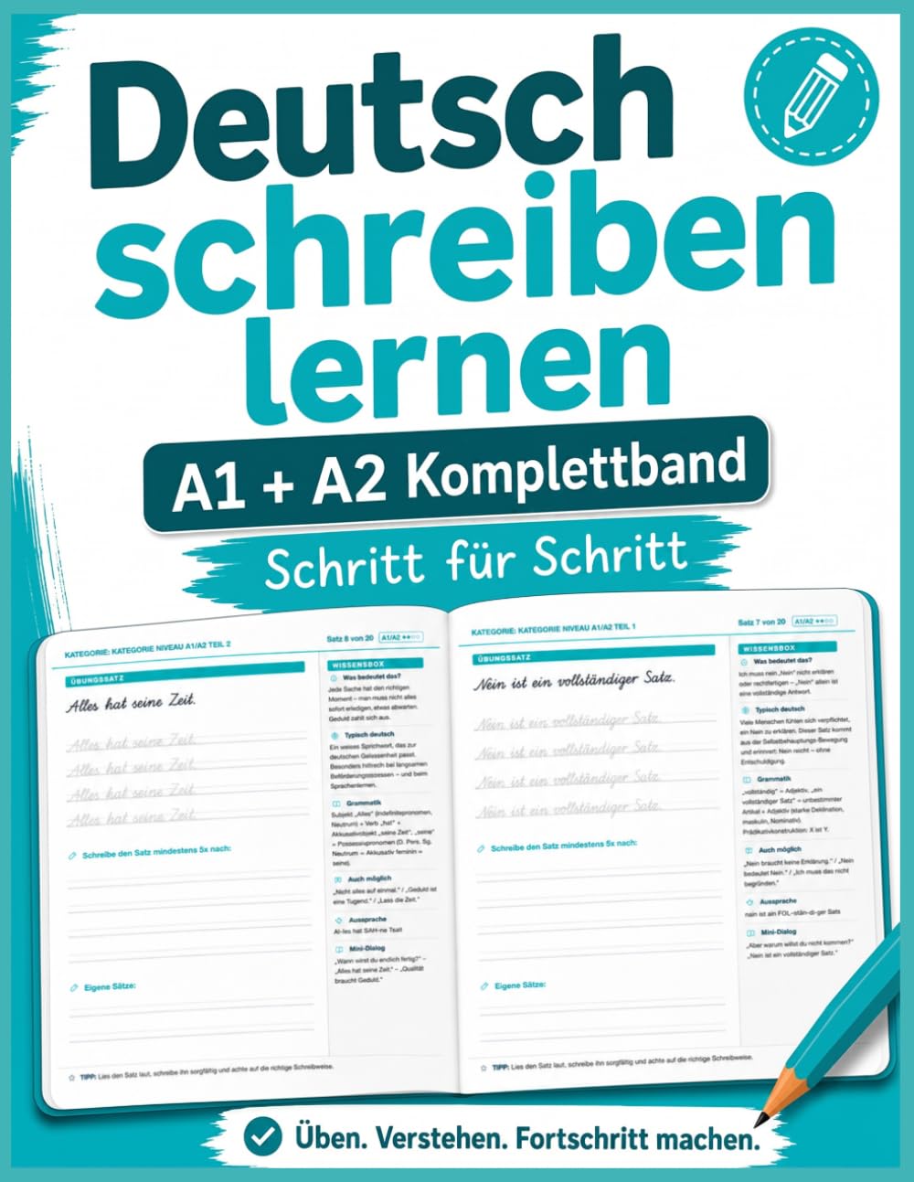 Deutsch schreiben lernen A1 + A2 – Handschrift-Übungsheft Komplett: 60 Übungssätze für Anfänger – mit Trace-Linien, Grammatik-Wissensbox und Mini-Dialogen – 3 Hefte in einem Band