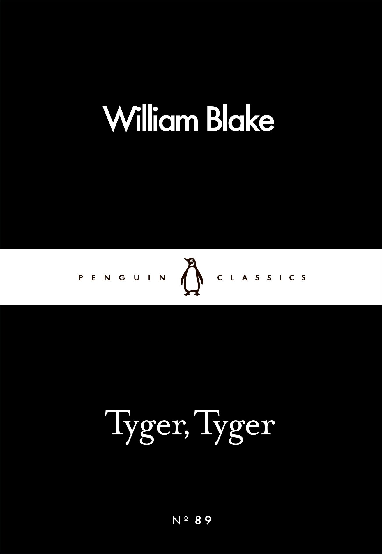 Tyger, Tyger (Penguin Little Black Classics)