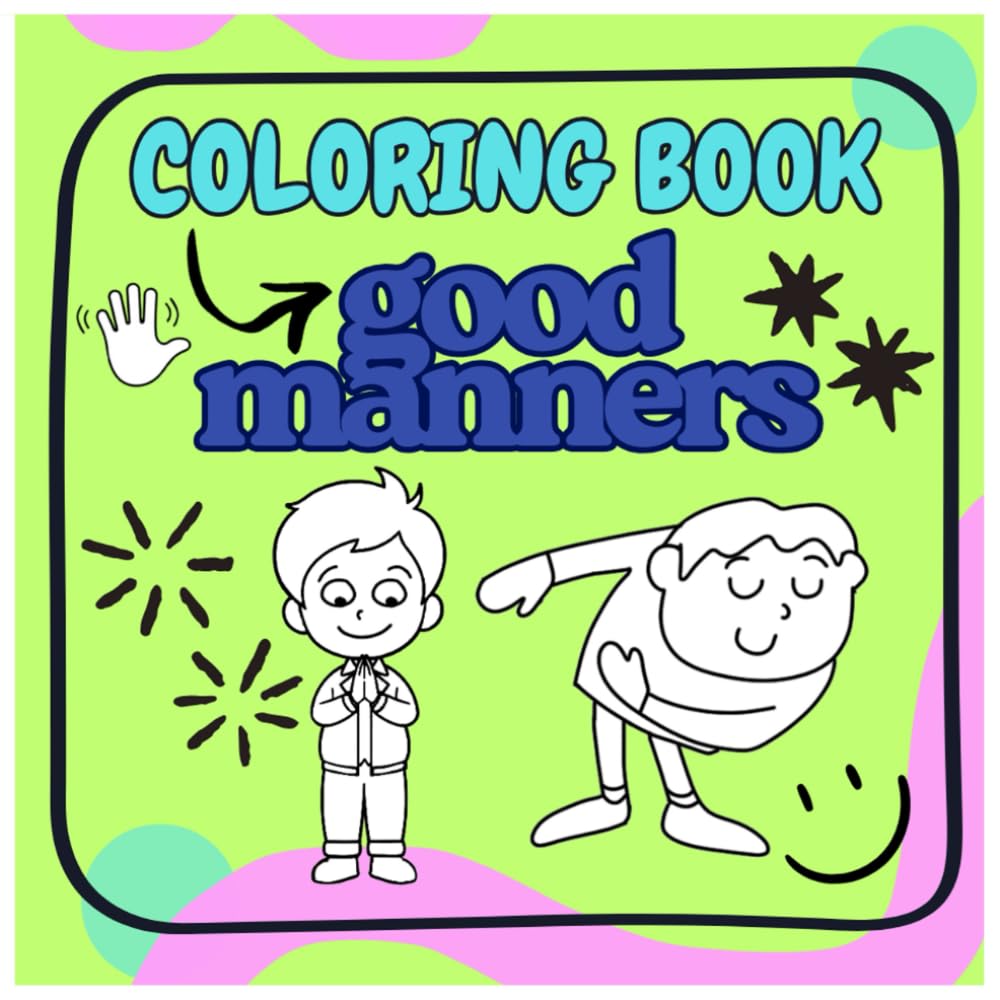 Coloring book: Good manners