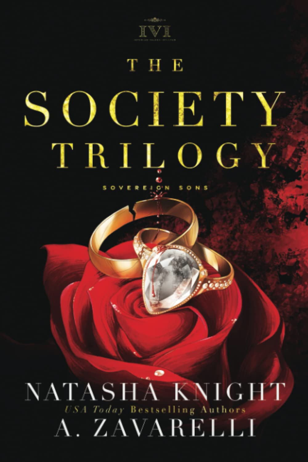 The Society Trilogy: A Sovereign Sons Novel