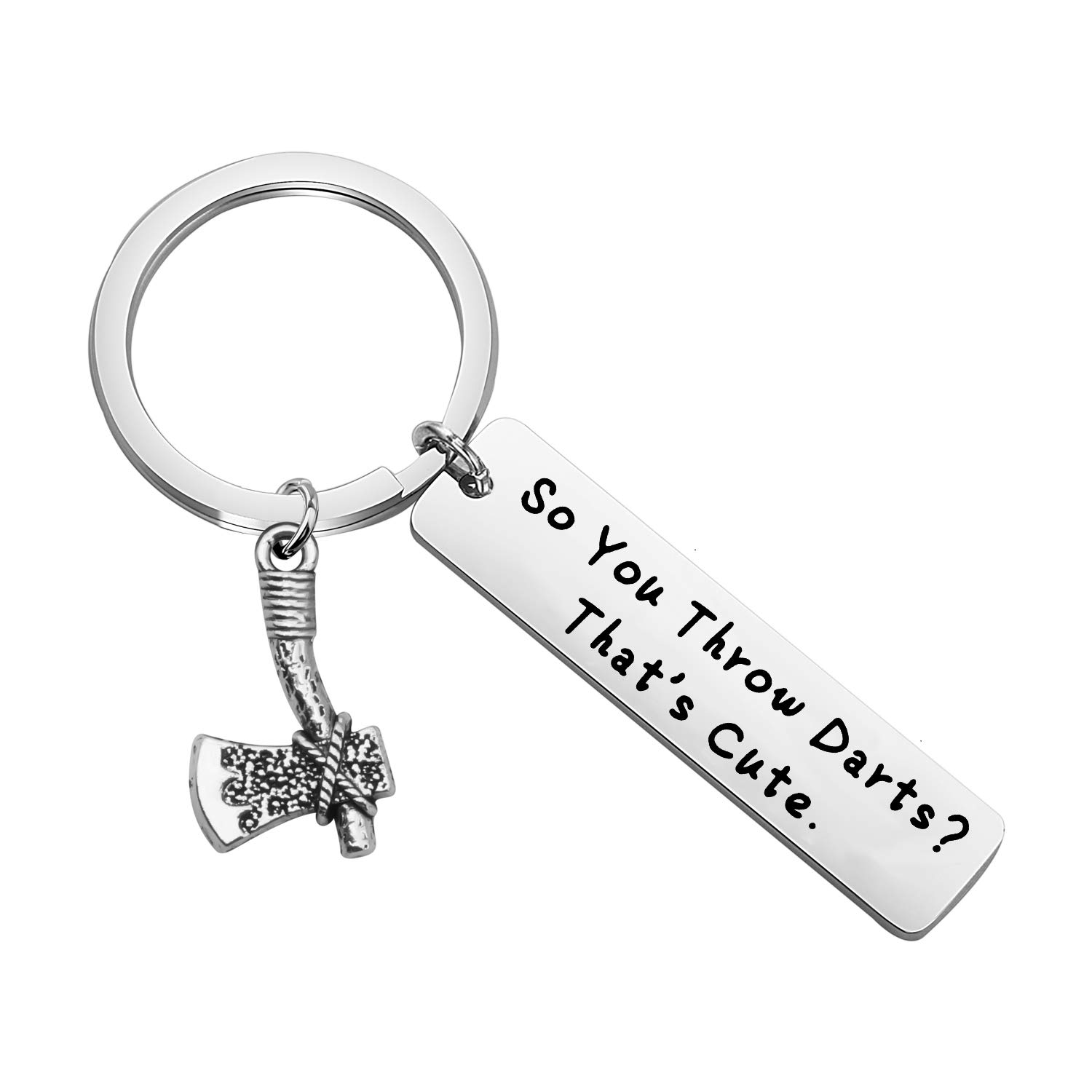 HOLLPHOLLP Funny Axe Throwing Gift Axe Throwing Keychain So You Throw Darts? That’s Cute Keychain Gift for Axe Thrower