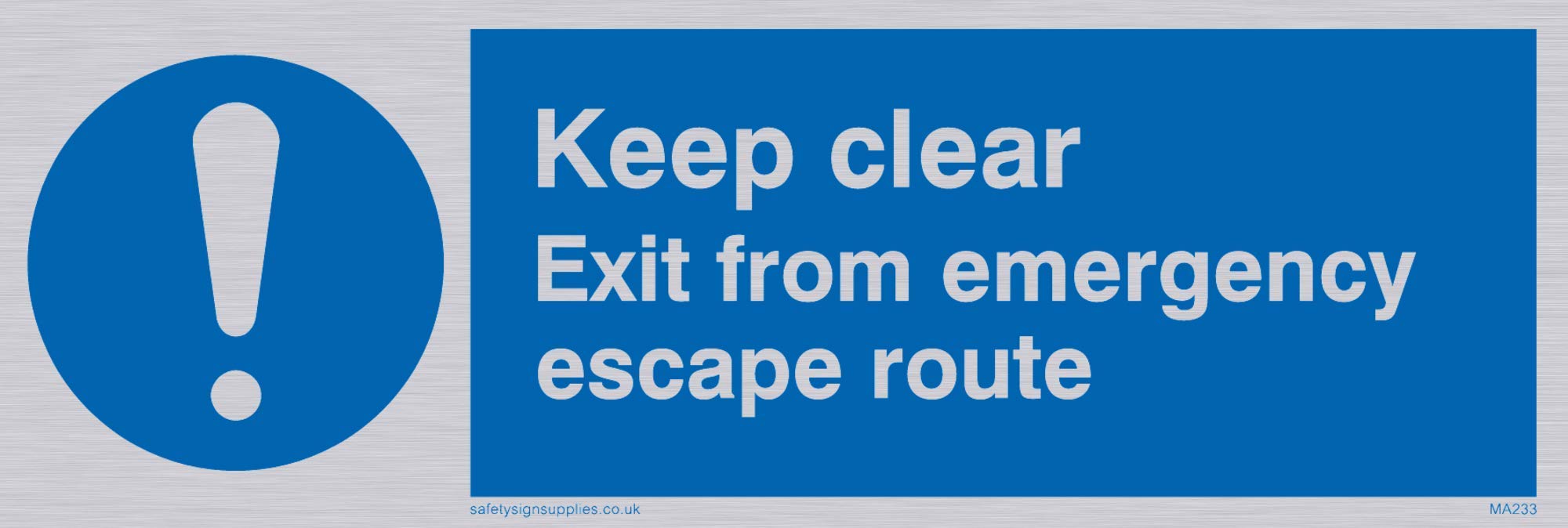 Viking SignsMA233-L15-S "Keep Clear Exit From Emergency Escape Route" Sign, Rigid Silver Plastic, 50 mm H x 150 mm W