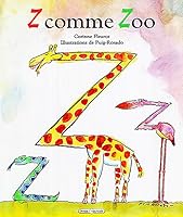 Z comme Zoo (Lecteurs en herbe) 2246513413 Book Cover