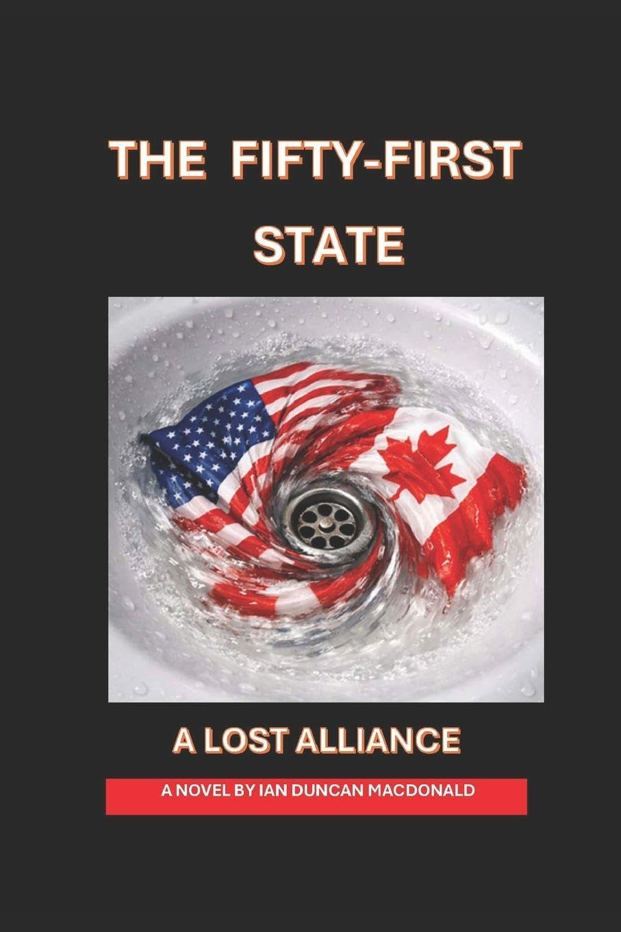 The Fifty-First State: A Lost Alliance