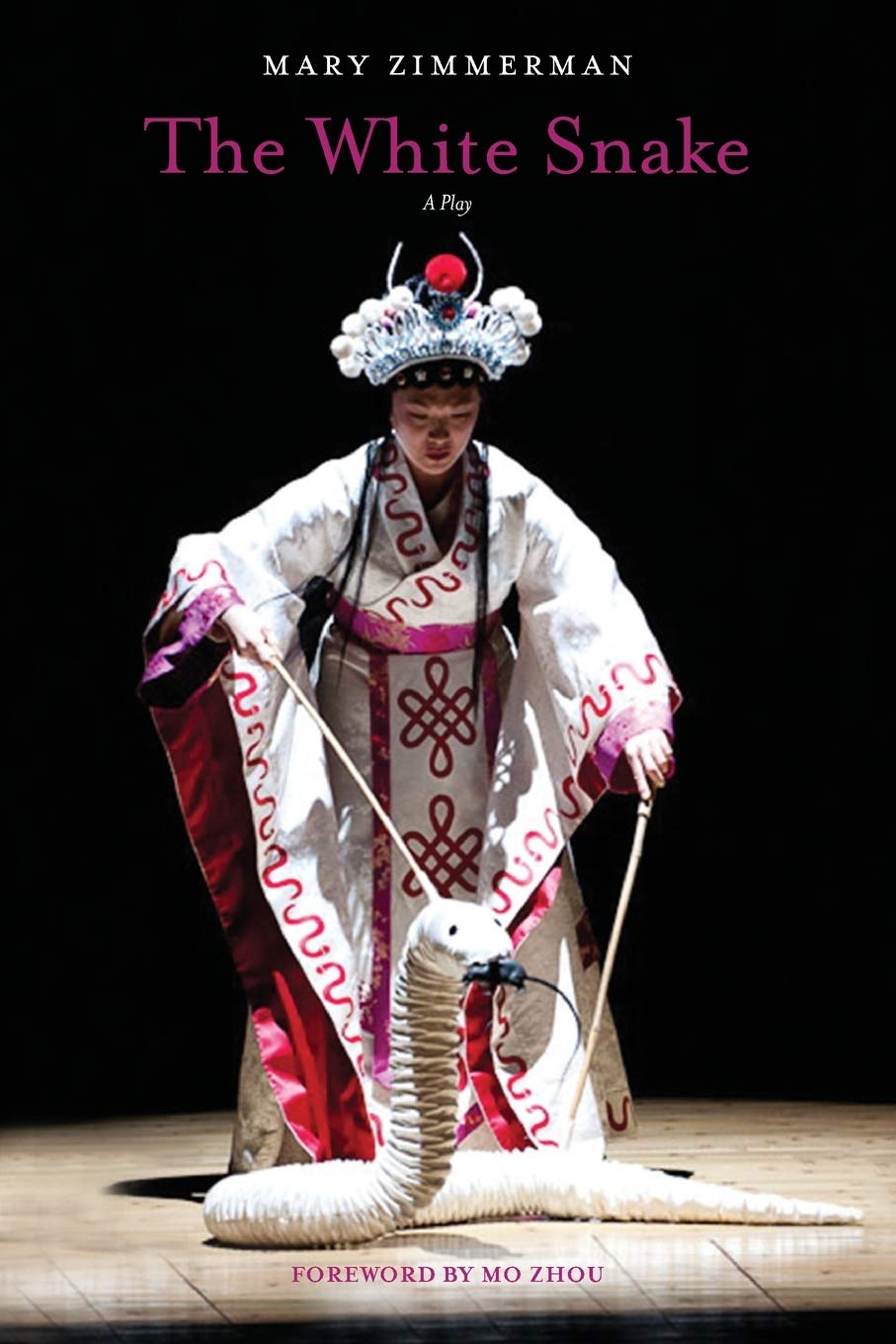 The White Snake: A Play