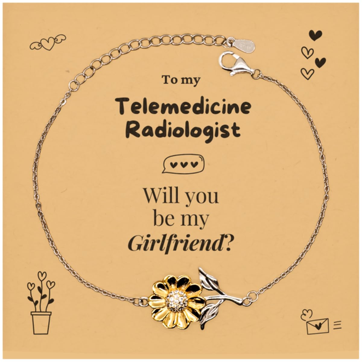 Telemedicine Radiologist Gift, Couple, Lover proposal card for her, I Love You for Valentine, Wedding, Marriage, Anniversaries, cute sunflower Bracelet | Be my Girlfriend