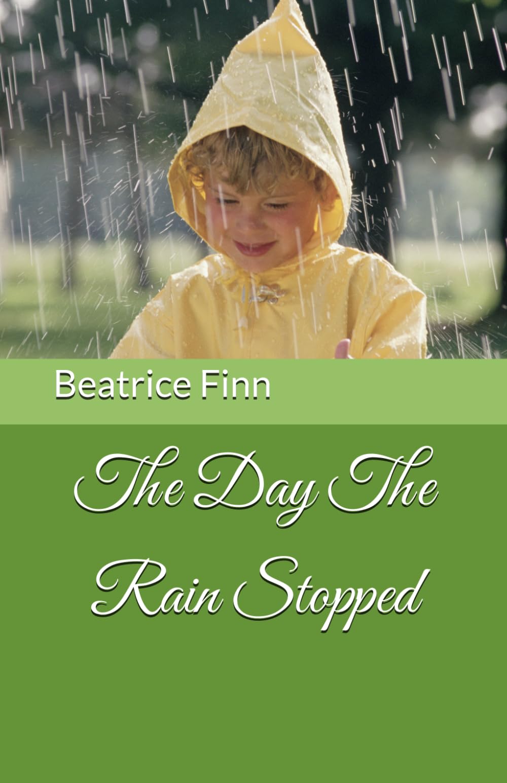 The Day The Rain Stopped