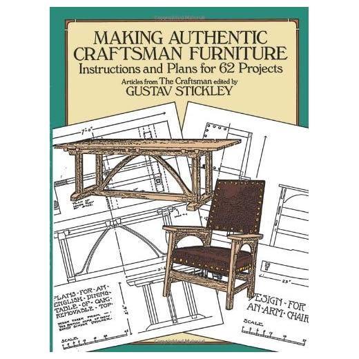 Making Authentic Craftsman Furniture Guide