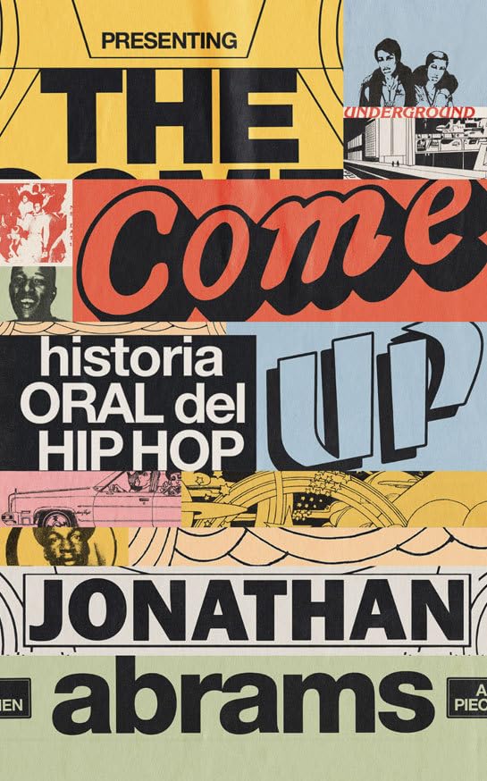 THE COME UP: Historial oral del hip hop: 17 (BIHOTZA)