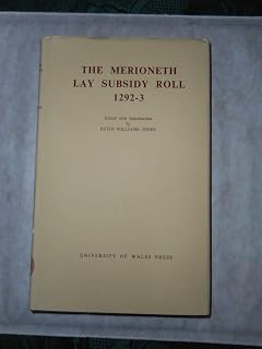 Merioneth Lay Subsidy Roll 1292-3 (History and Law)